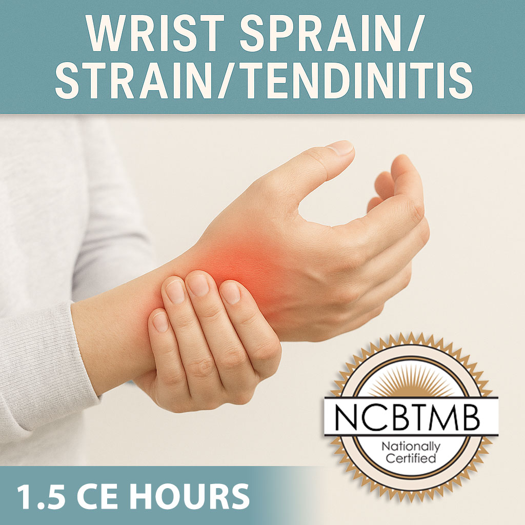 Wrist Sprain/Strain/Tendinitis Online Course (1.5 CE Hours)